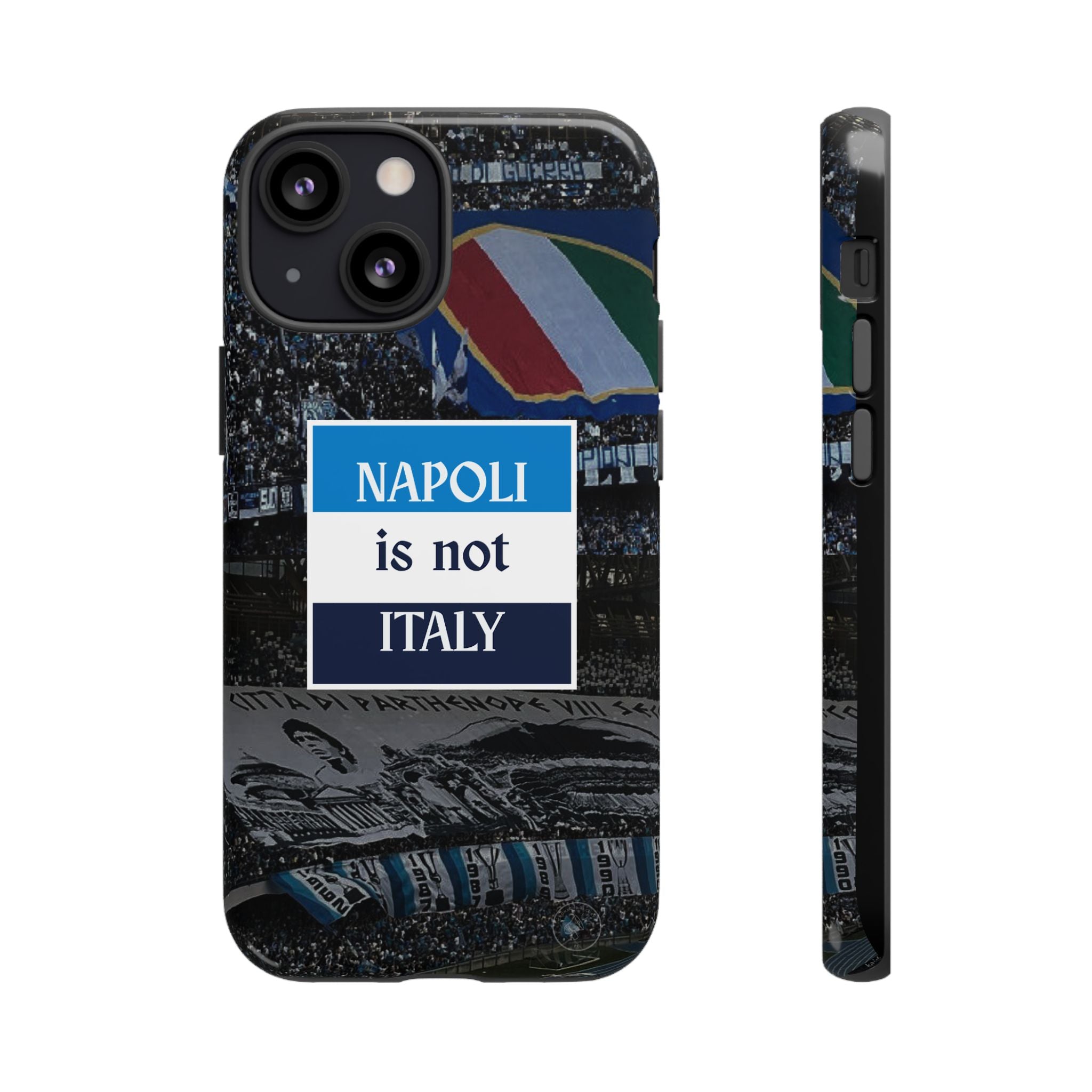 Napoli Phone Case | Napoli is not Italy