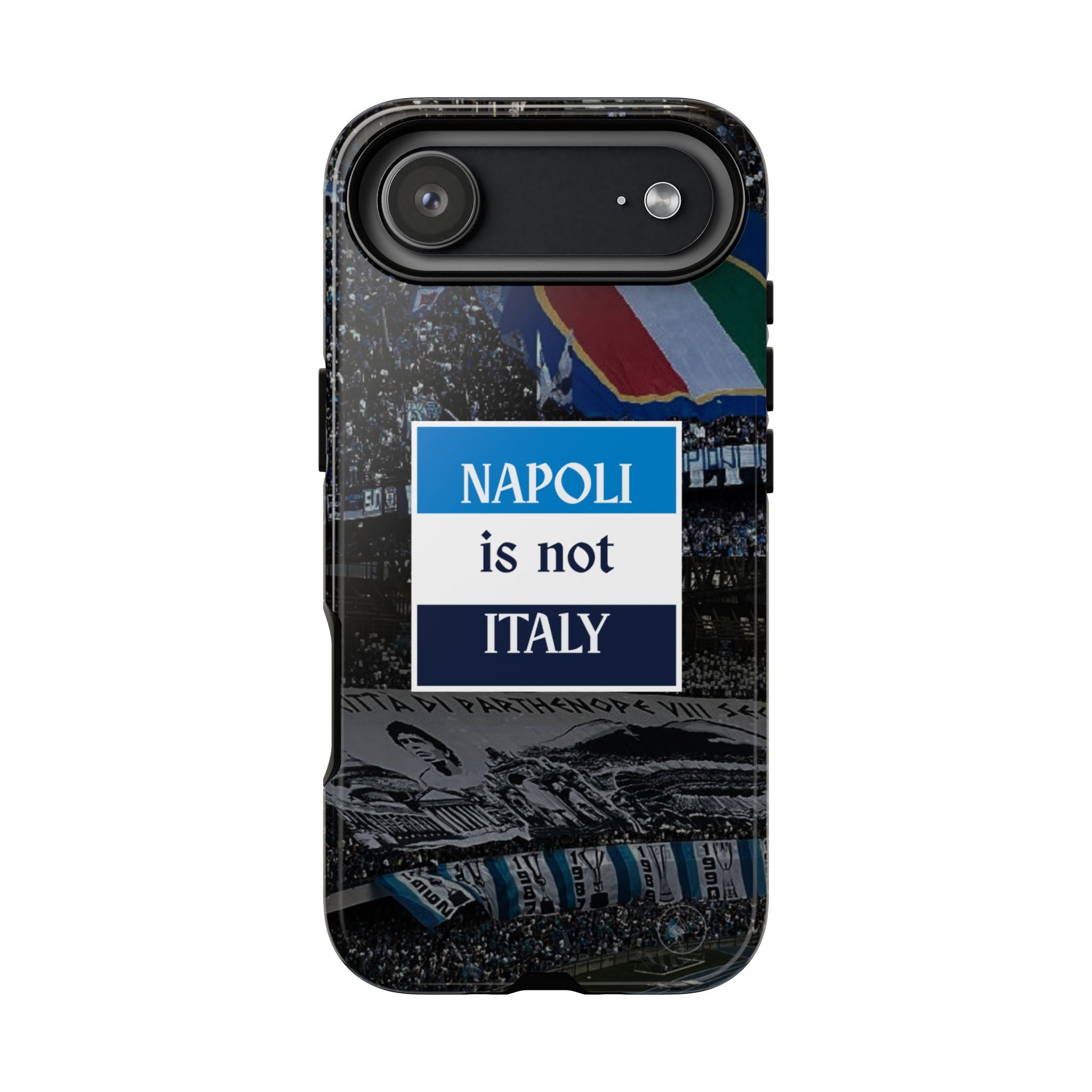 Napoli Phone Case | Napoli is not Italy