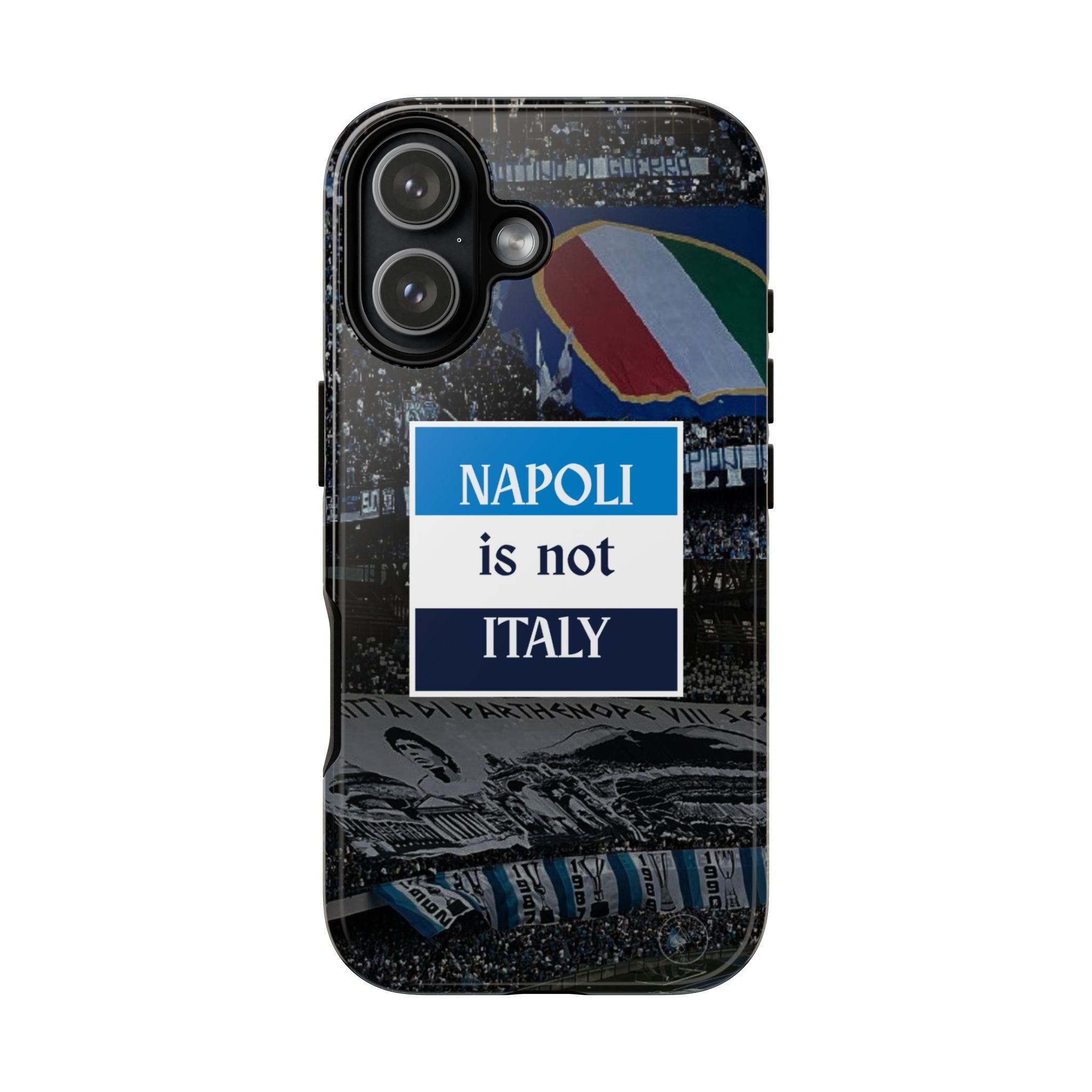 Napoli Phone Case | Napoli is not Italy