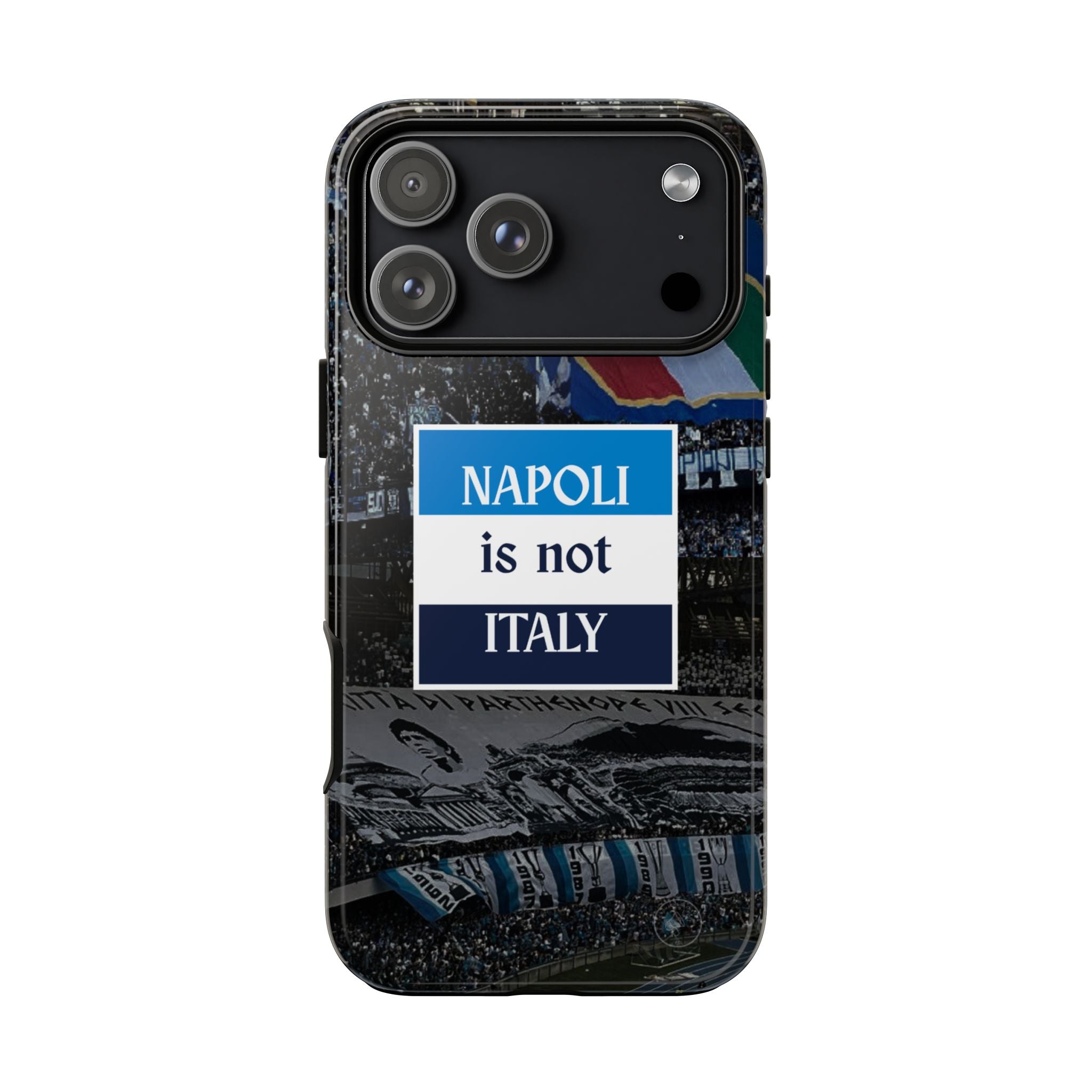 Napoli Phone Case | Napoli is not Italy